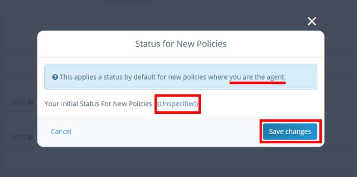 Screenshot of the user default status selection modal, located in Agency Management / Policy Status Rules / Status for New Policies.