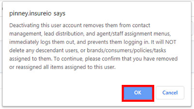 Screenshot of Insureio showing the dialogue box asking the user to confirm deactivating another user in their hierarchy