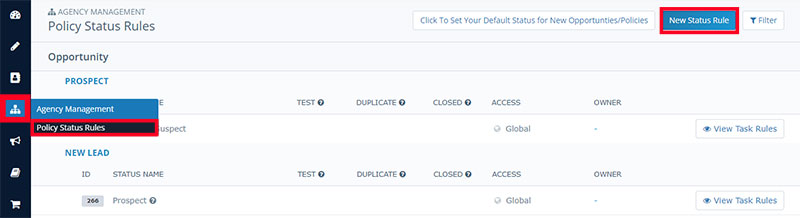 Agency Management: Policy Status Rules